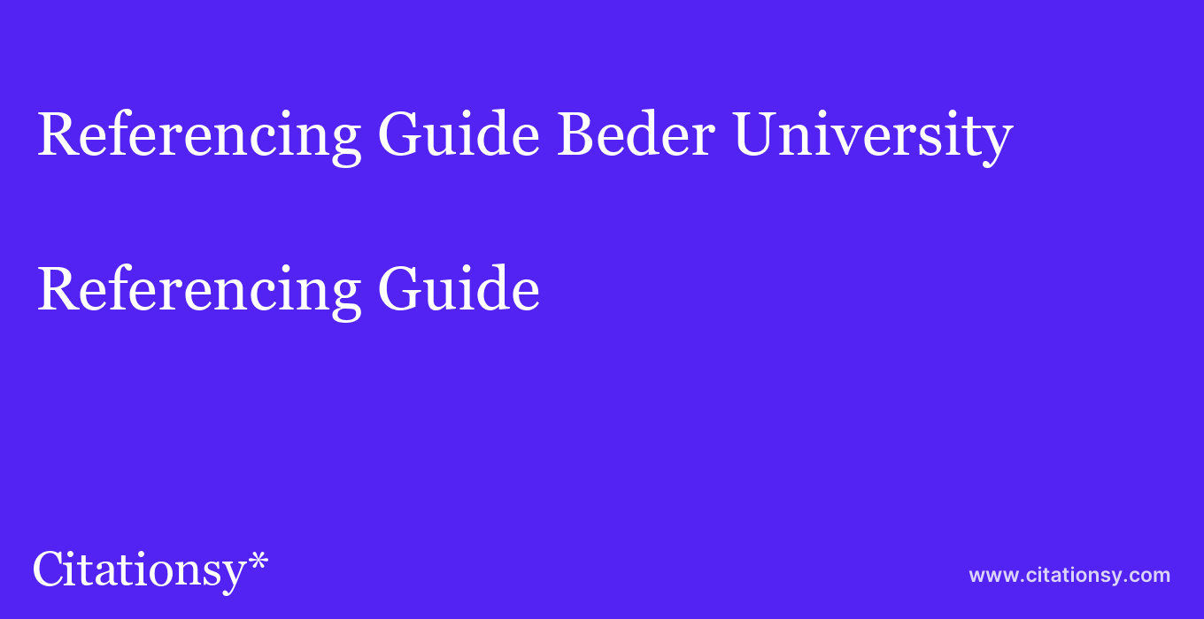 Referencing Guide: Beder University